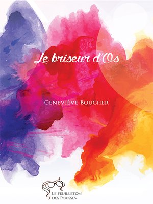 cover image of Le briseur d'Os